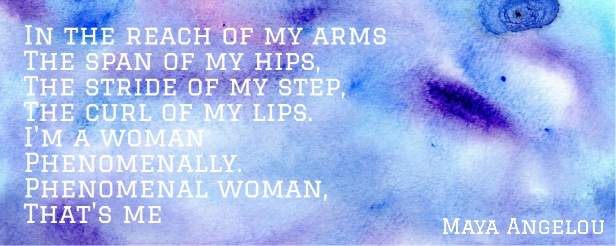 Maya Angelou quote